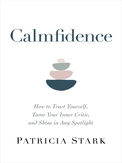 Title details for Calmfidence by Patricia Stark - Available